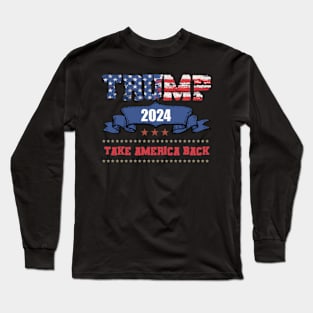 TRUMP 2024 Long Sleeve T-Shirt